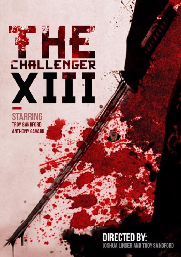 The Challenger 13: The Musketeer (2016)
