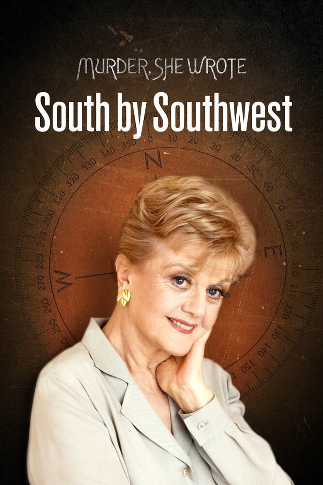 Она написала убийство: На юг через юго-запад (1997)