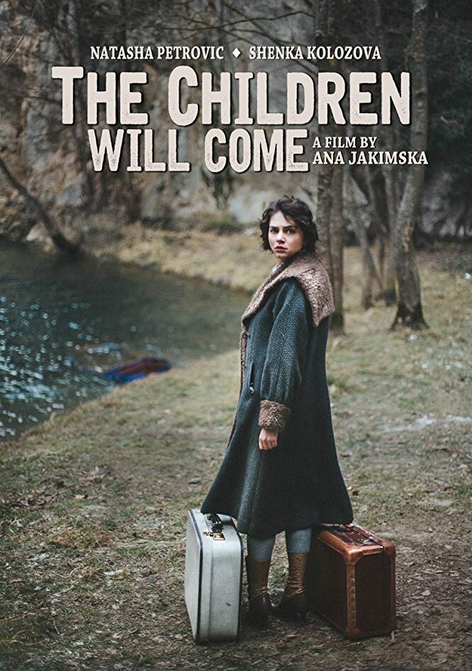 The Children Will Come (2017)