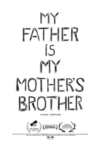 My father is my mother's brother (2018)