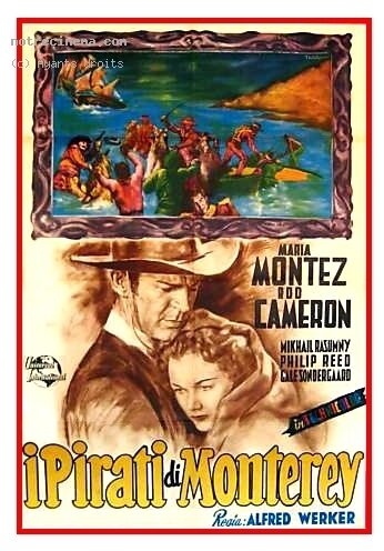 Pirates of Monterey (1947)