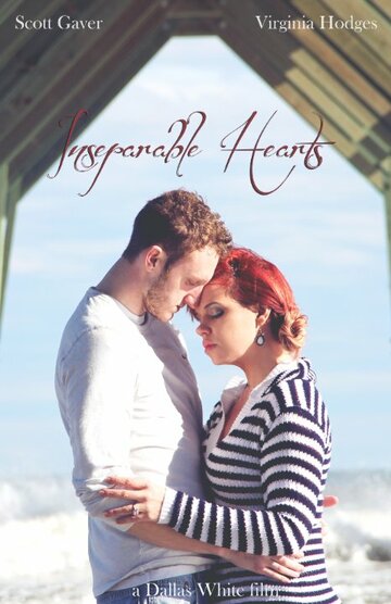 Inseparable Hearts (2015)