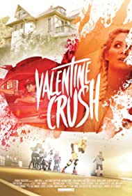 Valentine Crush (2021)