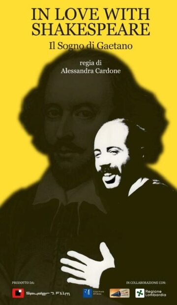In Love with Shakespeare - Il sogno di Gaetano (2014)