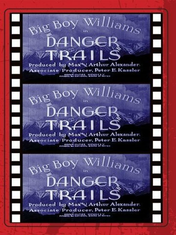 Danger Trails (1935)
