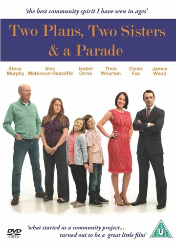 Two Plans, Two Sisters & a Parade (2014)