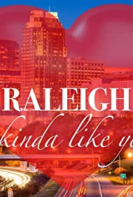 Raleigh, I Kinda Like You (2017)