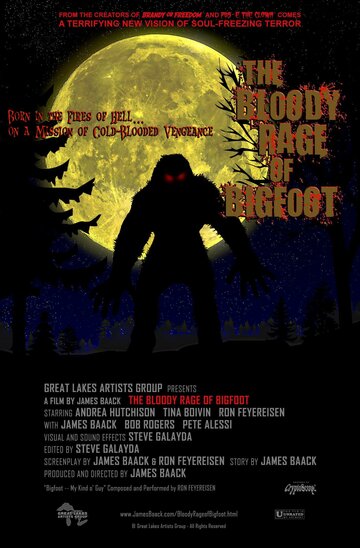 The Bloody Rage of Bigfoot (2010)