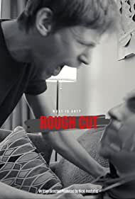 Rough Cut (2020)