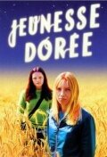 Jeunesse dorée (2001)