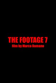 The Footage 7 (2016)