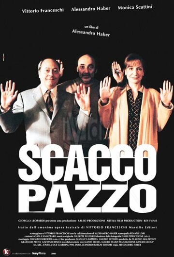 Scacco pazzo (2003)