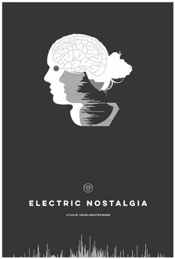 Electric Nostalgia (2016)