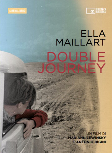 Элла Майар: Двойное путешествие (2015)