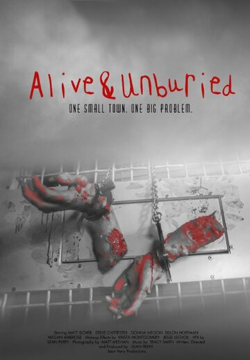 Alive & Unburied (2013)