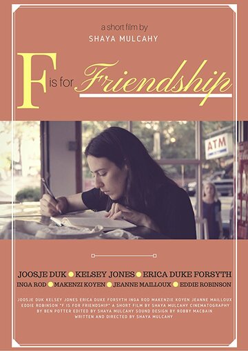 F is for Friendship (2017)