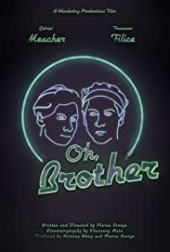 Oh, Brother (2020)