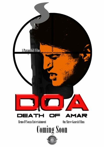DOA: Death of Amar (2014)