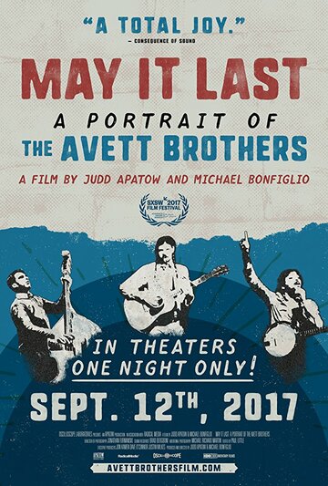May It Last: A Portrait of the Avett Brothers (2017)