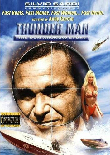Thunder Man: The Don Aronow Story (2009)
