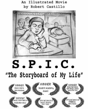 S.P.I.C.: The Storyboard of My Life (2004)