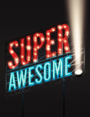 Super Awesome! (2015)