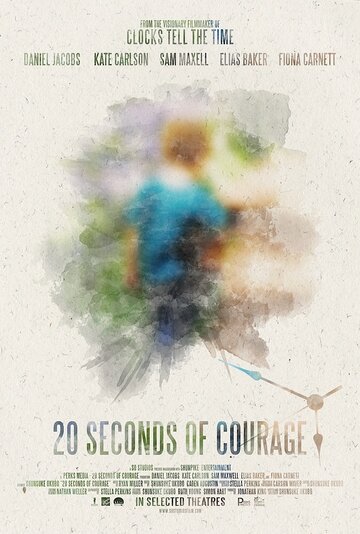 20 Seconds of Courage (2016)